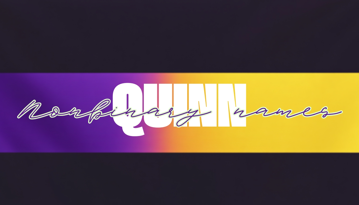 Nonbinary Name - Quinn